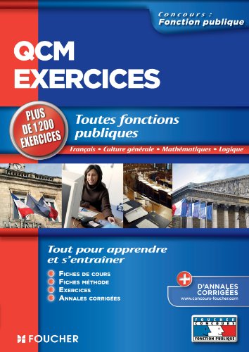 QCM et exercices toutes fonctions publiques QCM et exercices toutes fonctions publiques