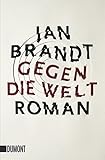 Cover zum Buch Gegen die Welt