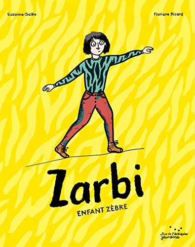 couverture de : Zarbi, enfant z&egrave;bre