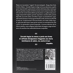 I segreti del Vaticano. Storie, luoghi, personaggi di un potere millenario