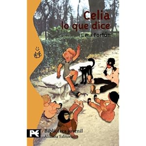 Celia lo que dice (El Libro De Bolsillo - Bibliotecas Temáticas - Biblioteca Juvenil)