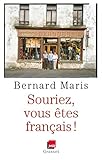Souriez, vous êtes Français !: en coédition avec France Inter