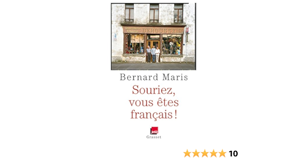 Souriez Vous Etes Francais En Coedition Avec France Inter Maris Bernard Amazon De Bucher
