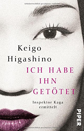 Book's Cover of Ich habe ihn getötet: Inspektor Kaga ermittelt