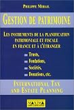 Image de Gestion de patrimoine : Les Instruments de planification patrimoniale et fiscale