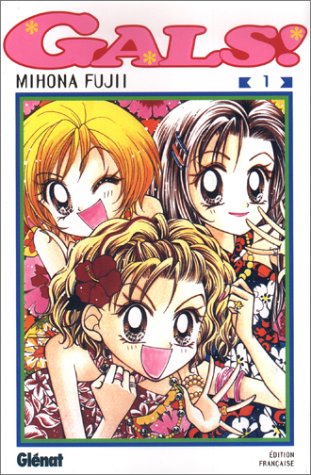 Gals ! — Tome 1