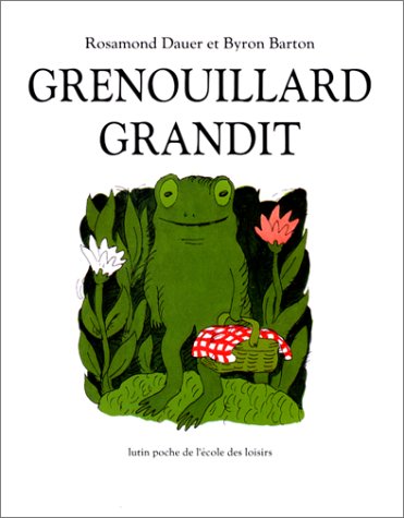 couverture de : Grenouillard grandit