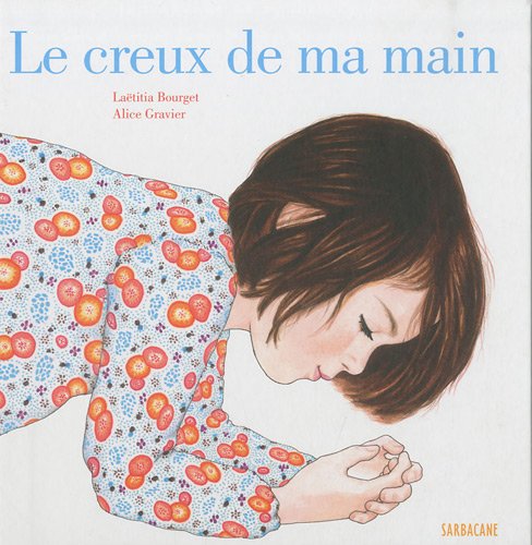<a href="/node/41841">Le creux de ma main</a>