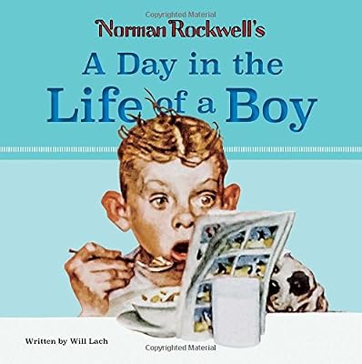 Norman Rockwell's A Day in the Life of a Boy