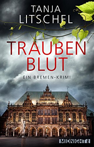 Download Traubenblut: Ein Bremen-Krimi Download Traubenblut: Ein Bremen-Krimi
