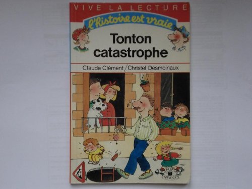couverture de : Tonton catastrophe