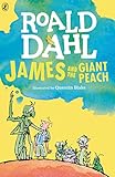 James and the Giant Peach by Roald Dahl, Quentin Blake