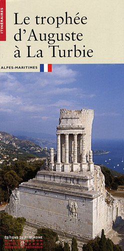 Le trophée d'Auguste à la Turbie francais Le trophée d'Auguste à la Turbie francais