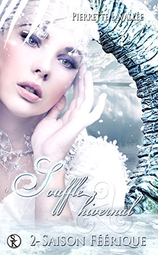 Saison féérique 2: Souffle hivernal en ligne