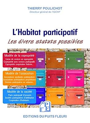 L'Habitat participatif: Les divers statuts possibles