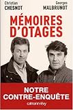 Mémoires d'otages : Notre contre-enquête