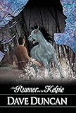 Image de The Runner and the Kelpie (English Edition)
