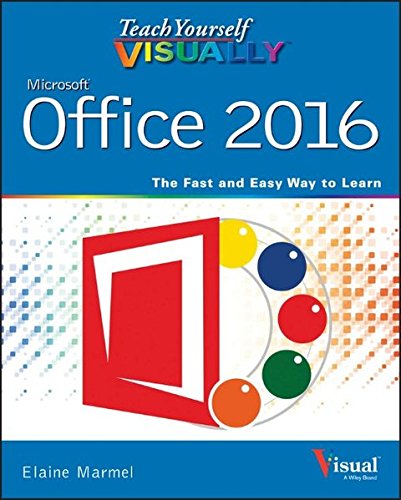 Download Teach Yourself Visually Office 2016 (Teach Yourself VISUALLY (Tech))