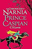 Prince Caspian (The Chronicles of Narnia) by 