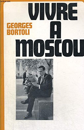 Download Vivre à Moscou Download Vivre à Moscou