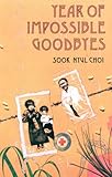 Year of Impossible Goodbyes (English Edition) by 
