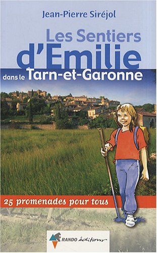 Download EMILIE DANS LE TARN-ET-GARONNE Download EMILIE DANS LE TARN-ET-GARONNE