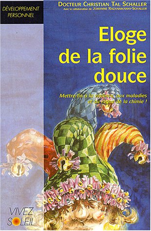Download Eloge de la folie douce Download Eloge de la folie douce