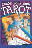 Image de Color Your Own Tarot: Add a Creative Touch to Your Future