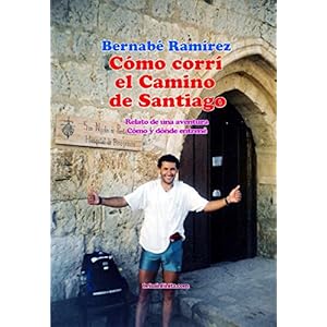 Cómo corrí el Camino de Santiago