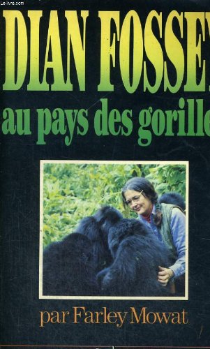 couverture de : Dian Fossey au pays des gorilles