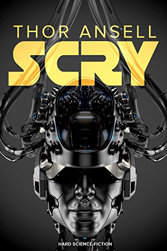 Scry: Science-Fiction Thriller (Poseidon 2)