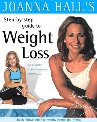 Preisvergleich Produktbild Joanna Hall's Step By Step Guide To Weight Loss