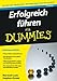 Produktbild Erfolgreich führen für Dummies