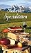 Südtiroler Spezialitäten: 74 typische Rezepte. Mit kleiner Weinkunde (KOMPASS-Kochbücher, Band 1701) by 