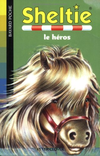 couverture de : Sheltie, le h&eacute;ros