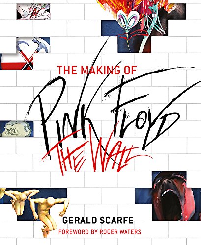 The Making of Pink Floyd The Wall livre