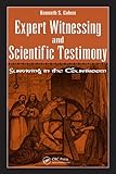 Image de Expert Witnessing and Scientific Testimony: Surviving in the Courtroom