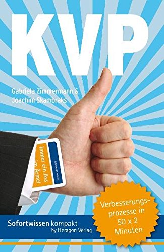 Kvp der kontinuierliche verbesserungsprozess praxisleitfaden fur kleine und mittlere organisationen printondemand