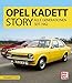 Produktbild Opel Kadett-Story: Alle Generationen seit 1962