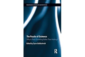 The Puzzle of Existence: Why Is There Something Rather Than Nothing? (Routledge Studies in Metaphysics)