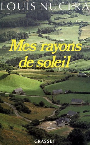 Download Mes rayons de soleil (Littérature) Download Mes rayons de soleil (Littérature)