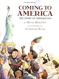 Coming to America: The Story of Immigration