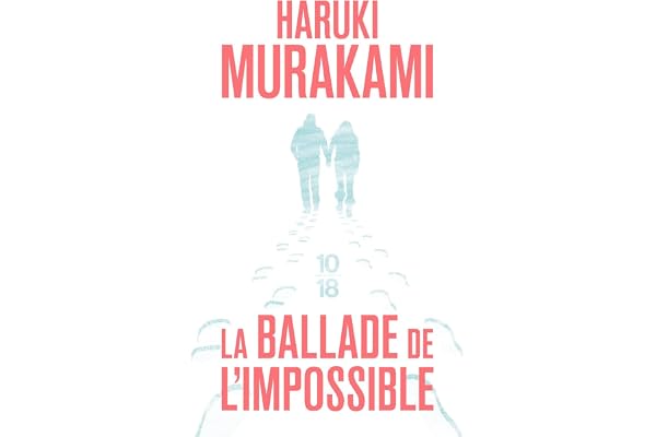 La ballade de l'impossible