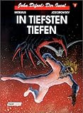 John Difool, Der Incal, Bd.3, In tiefsten Tiefen by