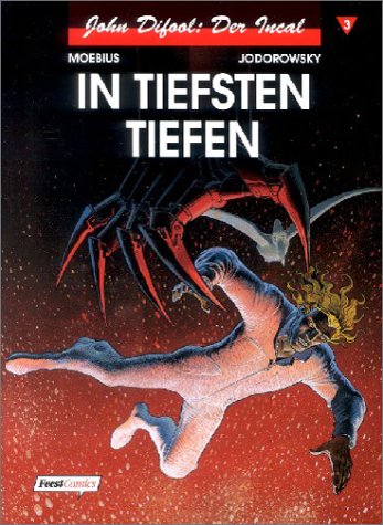 John Difool, Der Incal, Bd.3, In tiefsten Tiefen