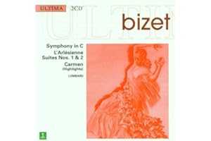 The Erato Collection - Bizet (L'Arlesienne / Symphony / Carmen Highlights)