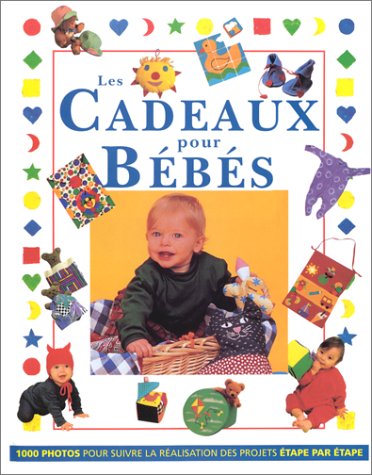 couverture de : Les cadeaux pour b&eacute;b&eacute;s