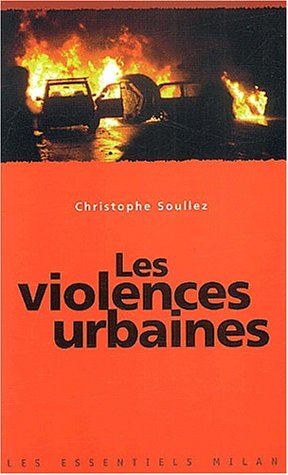 couverture de : Les Violences urbaines