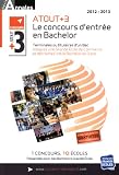 Image de Annales ATOUT+3 : Sujets et corrigés officiels concours 2012