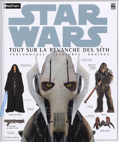 couverture de : Tout sur la revanche des Sith